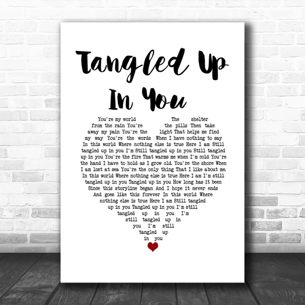 Aaron Lewis Tangled Up In You White Heart Song Lyric Wall Art Print