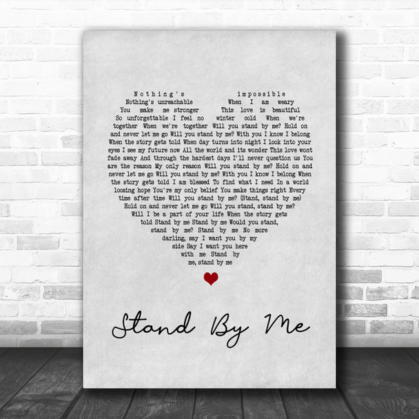 Shayne Ward Stand By Me Grey Heart Song Lyric Music Wall Art Print