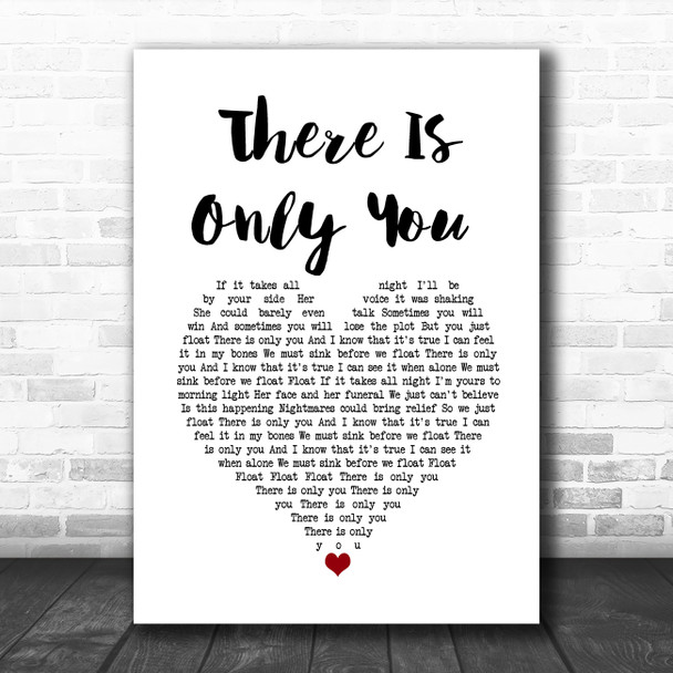 The XCERTS There Is Only You White Heart Song Lyric Wall Art Print