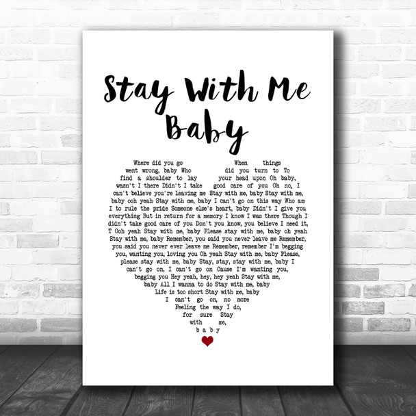 von Steve Marriott Stay With Me Baby White Heart Song Lyric Wall Art Print