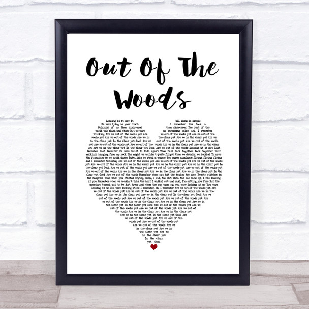 Taylor Swift Out Of The Woods White Heart Song Lyric Wall Art Print