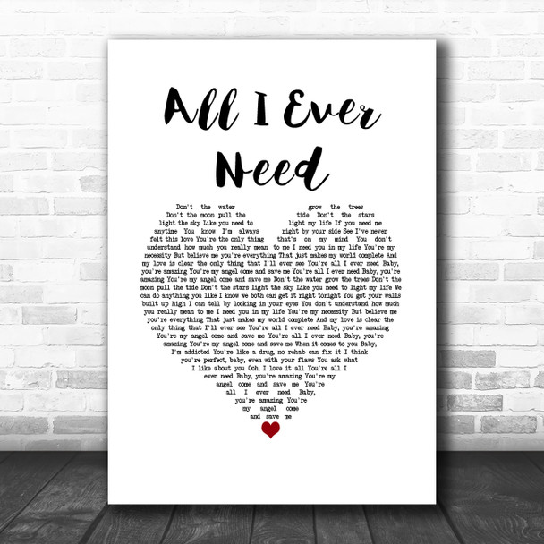 Austin Mahone All I Ever Need White Heart Song Lyric Wall Art Print