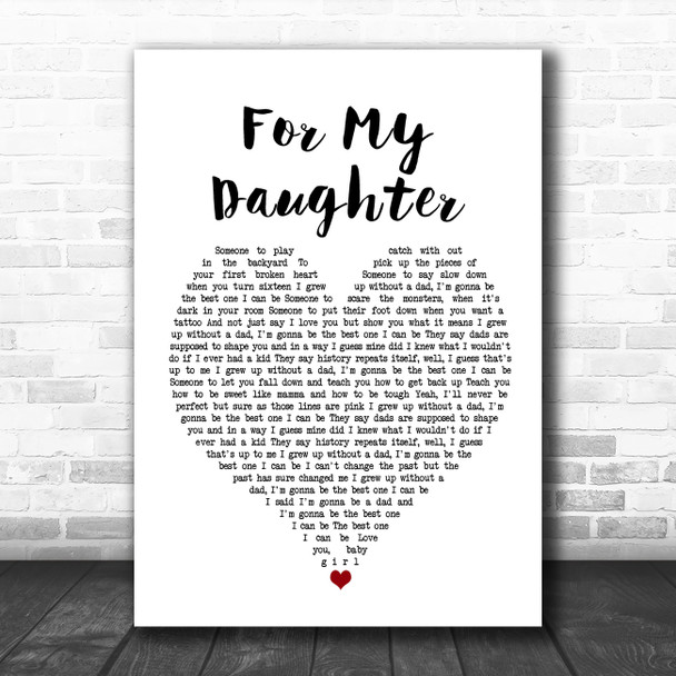 Kane Brown For My Daughter White Heart Song Lyric Wall Art Print