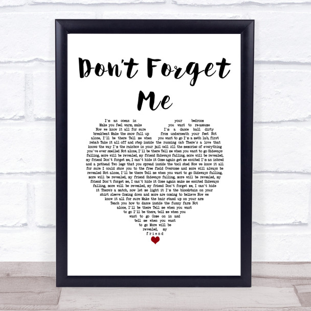 Red Hot Chili Peppers Dont Forget Me White Heart Song Lyric Wall Art Print