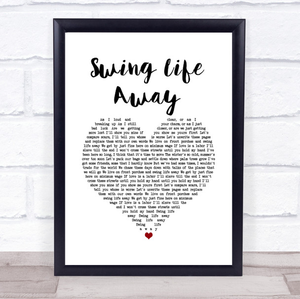 Rise Against Swing Life Away White Heart Song Lyric Wall Art Print