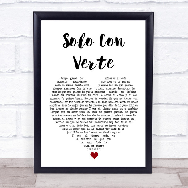 Banda MS Solo Con Verte White Heart Song Lyric Wall Art Print