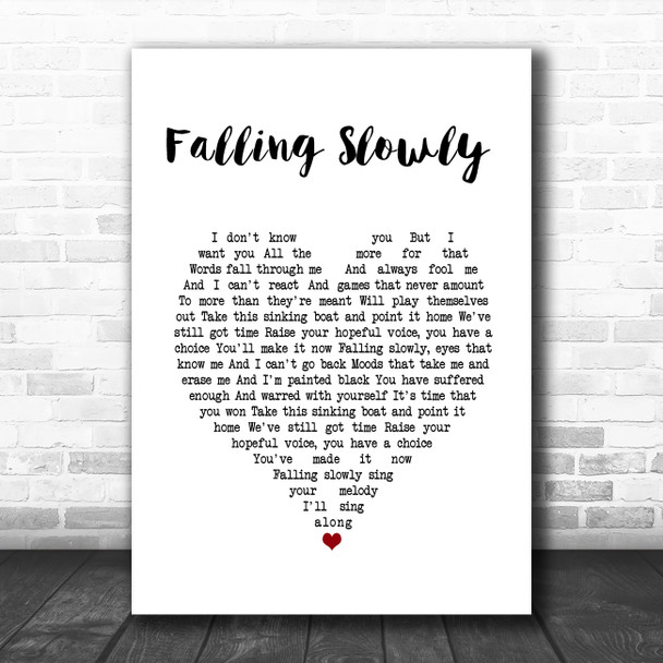 Glen Hansard Falling Slowly White Heart Song Lyric Wall Art Print