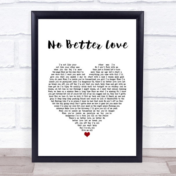 Jacquees & Dej Loaf No Better Love White Heart Song Lyric Wall Art Print