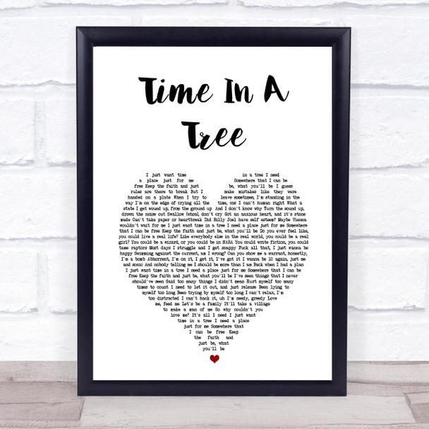 Raleigh Ritchie Time In A Tree White Heart Song Lyric Wall Art Print