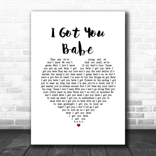 Sonny & Cher I Got You Babe White Heart Song Lyric Wall Art Print