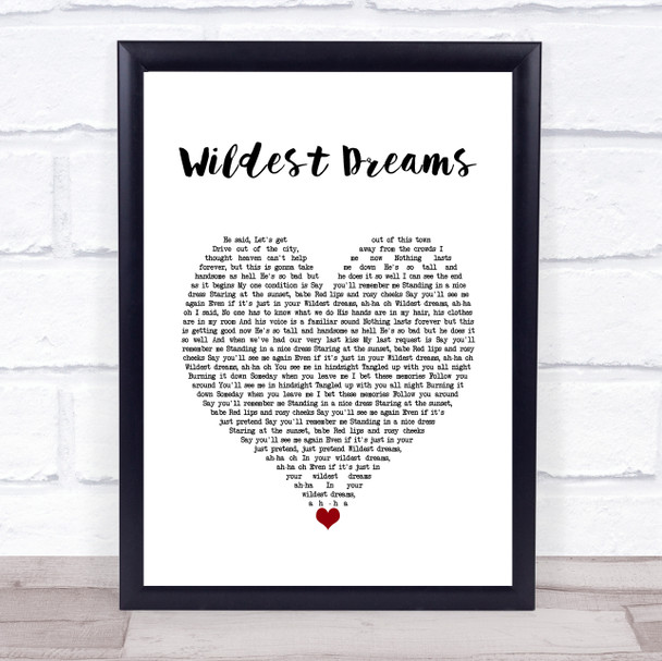 Taylor Swift Wildest Dreams White Heart Song Lyric Wall Art Print