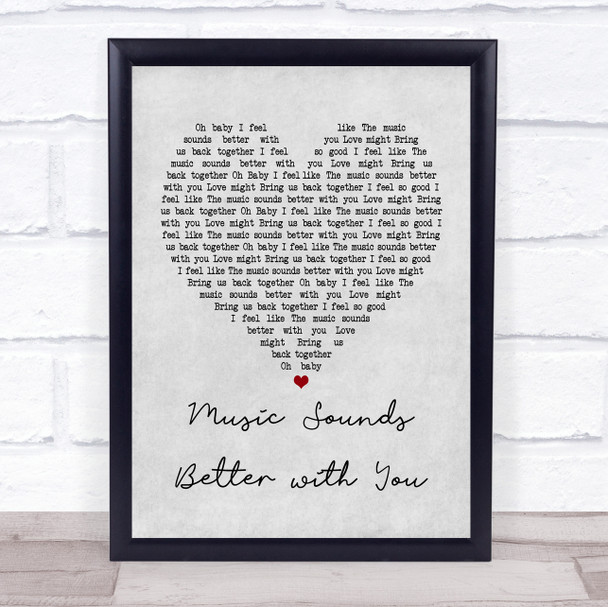 Stardust Music Sounds Better with You Grey Heart Song Lyric Music Wall Art Print