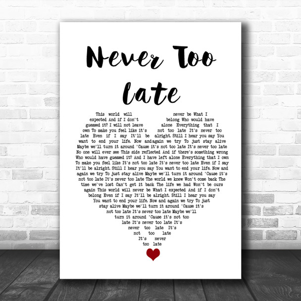 Three Days Grace Never Too Late White Heart Song Lyric Wall Art Print