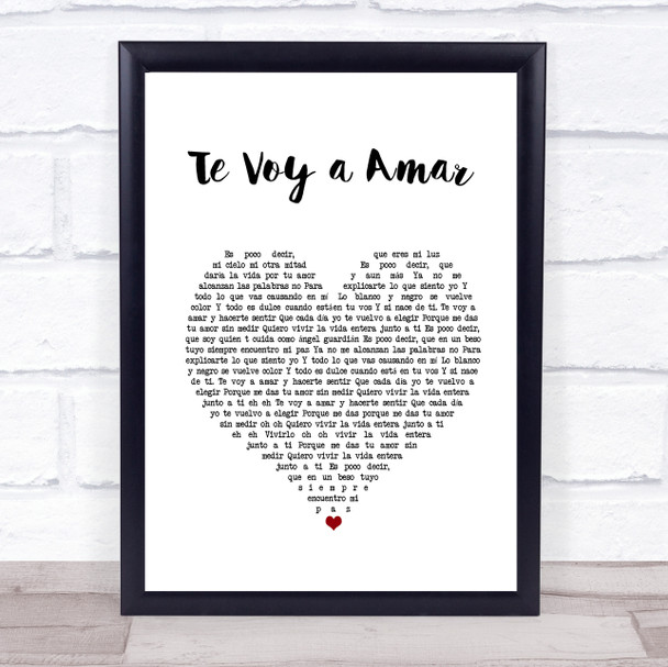 Axel Te Voy a Amar White Heart Song Lyric Wall Art Print