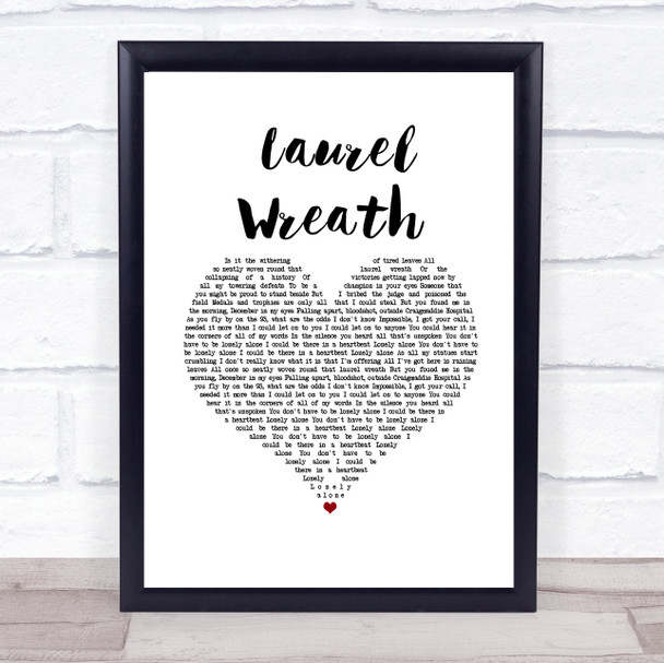 Bear's Den Laurel Wreath White Heart Song Lyric Wall Art Print