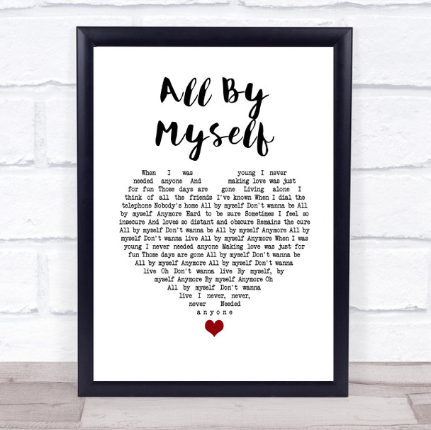 Celine Dion All By Myself White Heart Song Lyric Wall Art Print