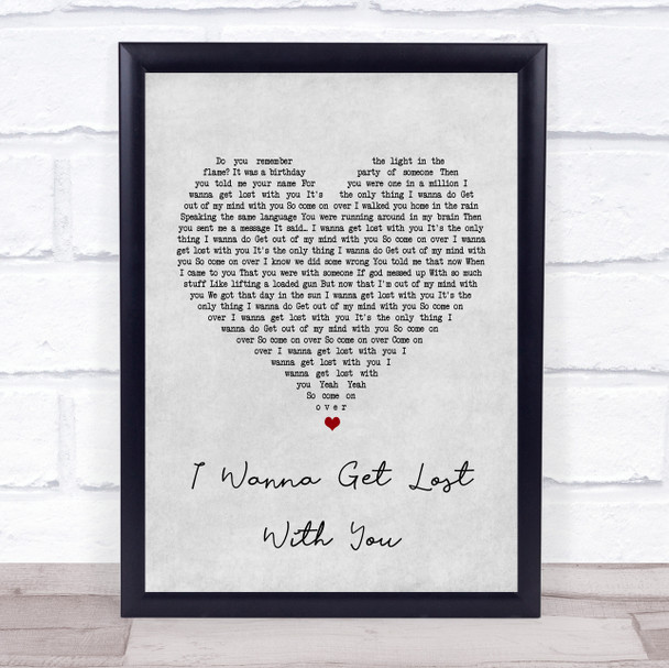 Stereophonics I Wanna Get Lost With You Grey Heart Song Lyric Music Wall Art Print