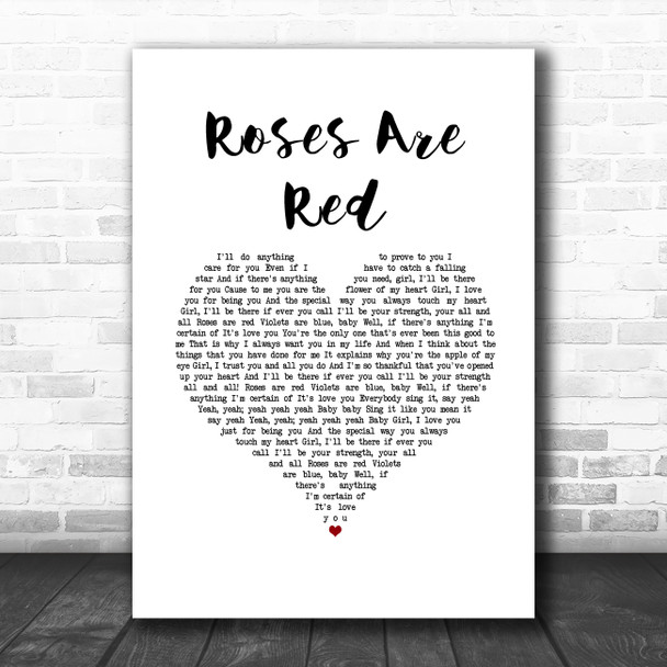 Mac Band Roses Are Red White Heart Song Lyric Wall Art Print