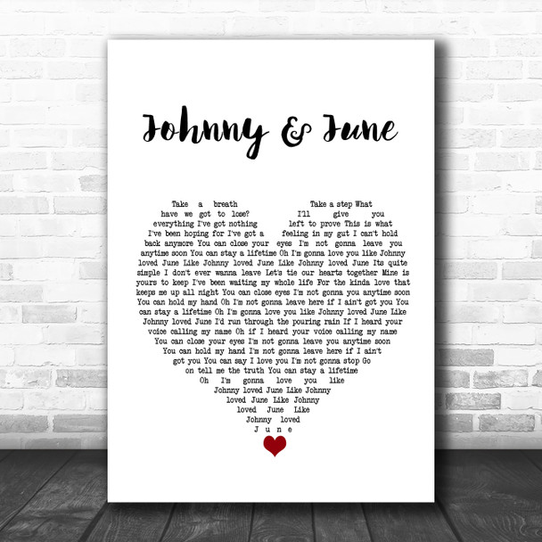 The Hadleys Johnny & June White Heart Song Lyric Wall Art Print