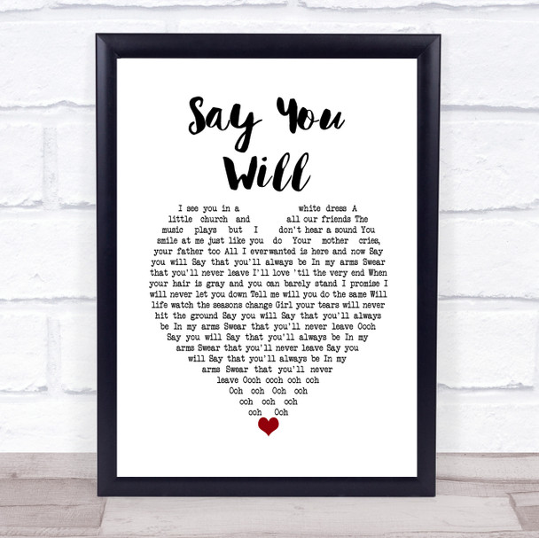 Hearts & Colors Say You Will White Heart Song Lyric Wall Art Print