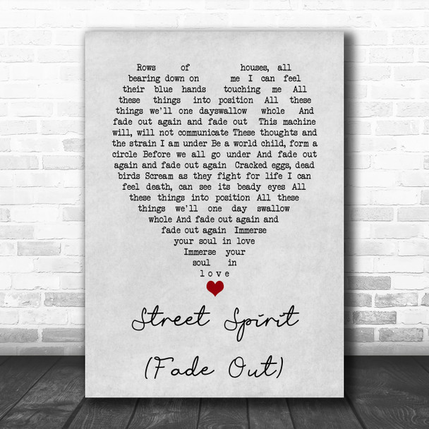 Street Spirit (Fade Out) Radiohead Grey Heart Song Lyric Music Wall Art Print