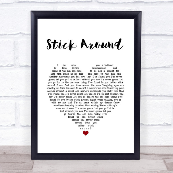 Reckless Kelly Stick Around White Heart Song Lyric Wall Art Print