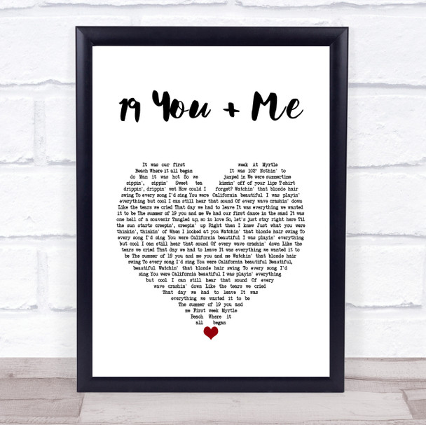 Dan + Shay 19 You + Me White Heart Song Lyric Wall Art Print