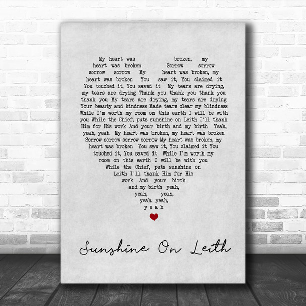 Sunshine On Leith The Proclaimers Grey Heart Song Lyric Music Wall Art Print