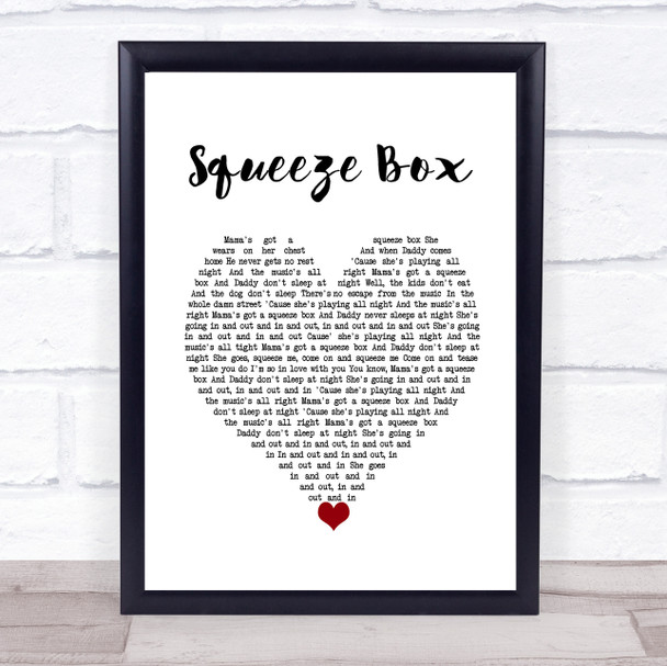 Taj Mahal & Keb' Mo' Squeeze Box White Heart Song Lyric Wall Art Print