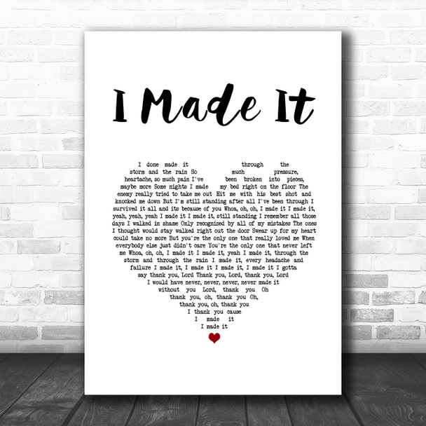 Fantasia Barrino I Made It White Heart Song Lyric Wall Art Print