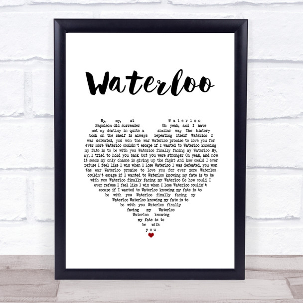 ABBA Waterloo White Heart Song Lyric Wall Art Print