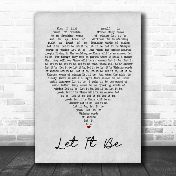 The Beatles Let It Be Grey Heart Song Lyric Music Wall Art Print