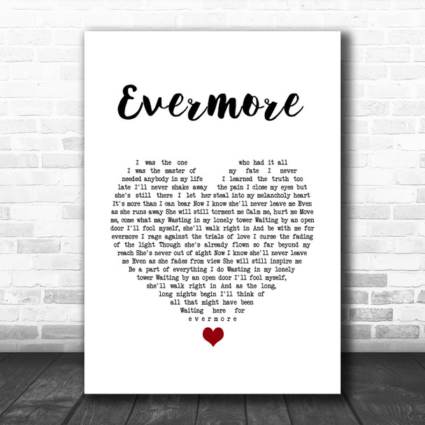 Dan Stevens Evermore White Heart Song Lyric Wall Art Print