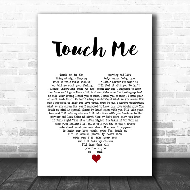 Dj Rui Da Silva Touch Me White Heart Song Lyric Wall Art Print