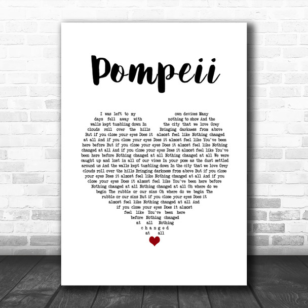 Bastille Pompeii White Heart Song Lyric Wall Art Print