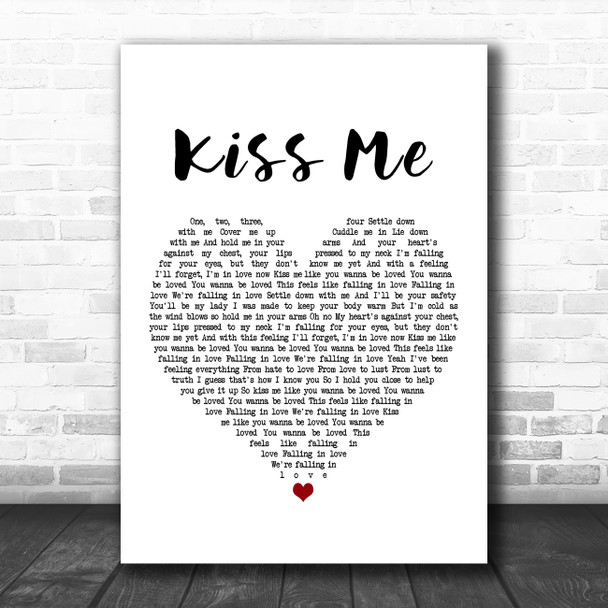 Ed Sheeran Kiss Me White Heart Song Lyric Wall Art Print