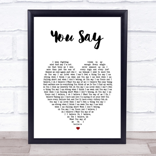 Lauren Daigle You Say White Heart Song Lyric Wall Art Print