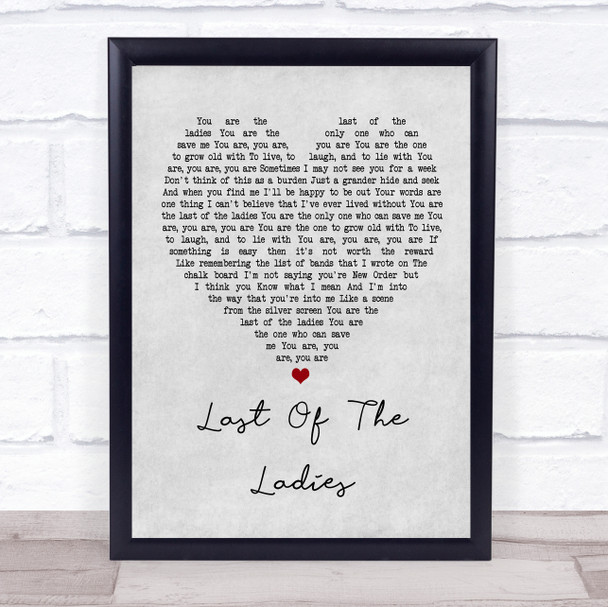 The Courteeners Last Of The Ladies Grey Heart Song Lyric Music Wall Art Print