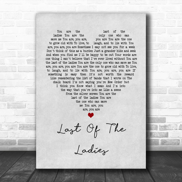 The Courteeners Last Of The Ladies Grey Heart Song Lyric Music Wall Art Print