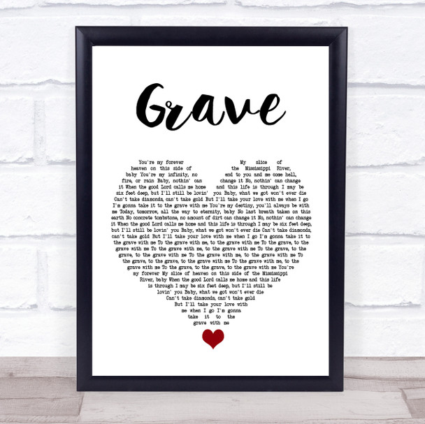 Thomas Rhett Grave White Heart Song Lyric Wall Art Print