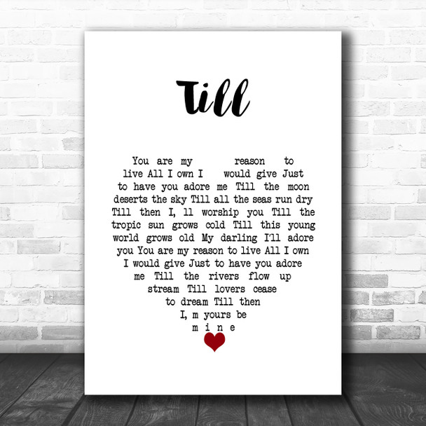 Tom Jones Till White Heart Song Lyric Wall Art Print