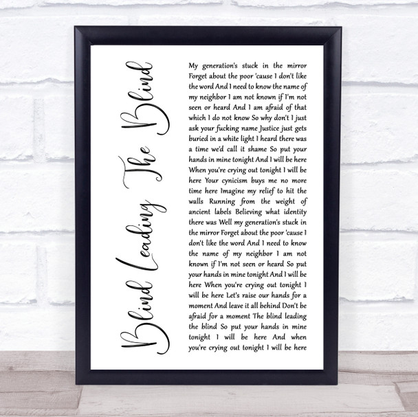 Mumford & Sons Blind Leading The Blind White Script Song Lyric Wall Art Print