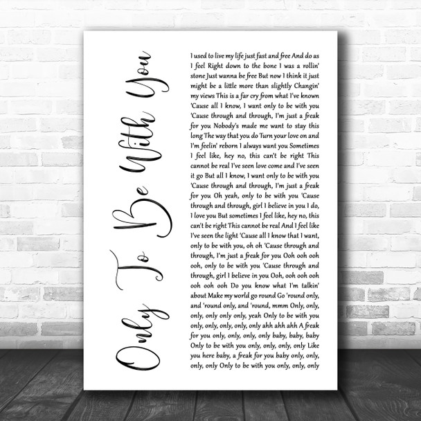 Roachford Only To Be With You White Script Song Lyric Wall Art Print