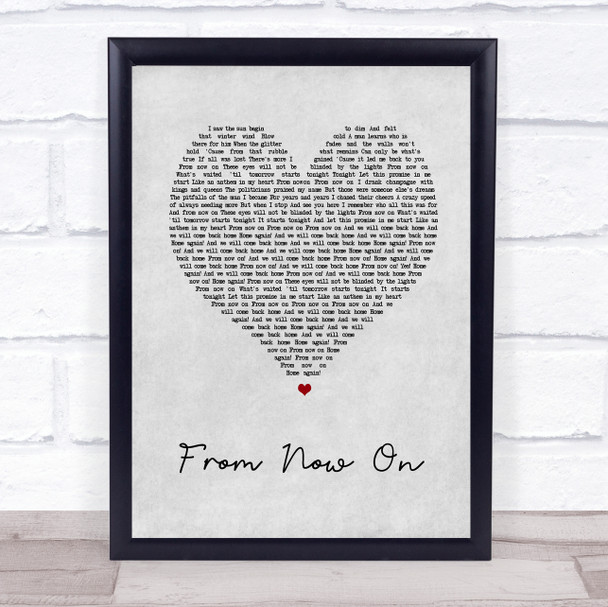 The Greatest Showman From Now On Grey Heart Song Lyric Music Wall Art Print