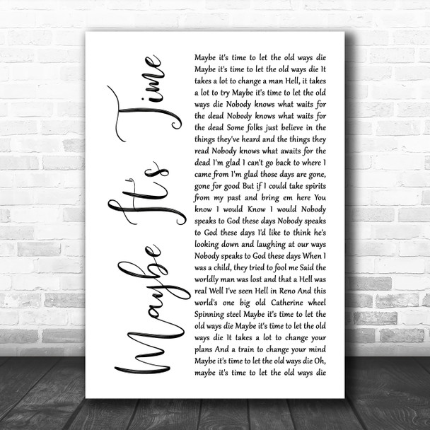 Bradley Cooper Maybe It's Time White Script Song Lyric Wall Art Print