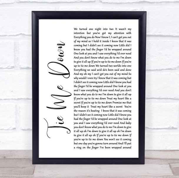 Taylor Ray Holbrook Tie Me Down White Script Song Lyric Wall Art Print