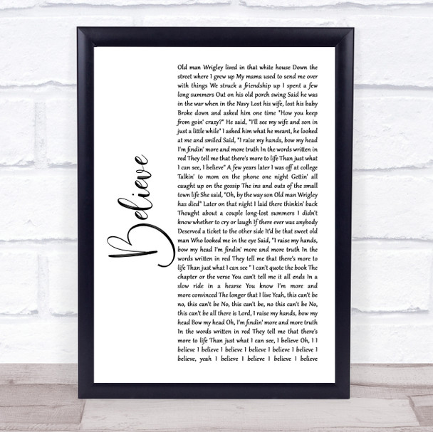 Brooks & Dunn Believe White Script Song Lyric Wall Art Print