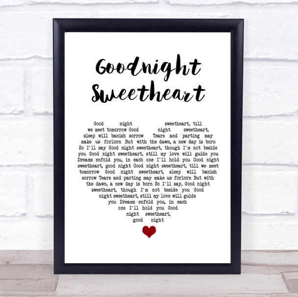 Al Bowlly Goodnight Sweetheart White Heart Song Lyric Print