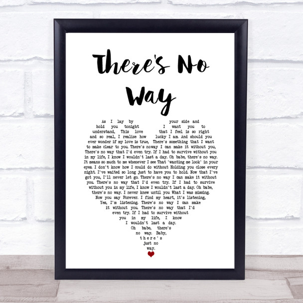 Alabama There's No Way White Heart Song Lyric Print