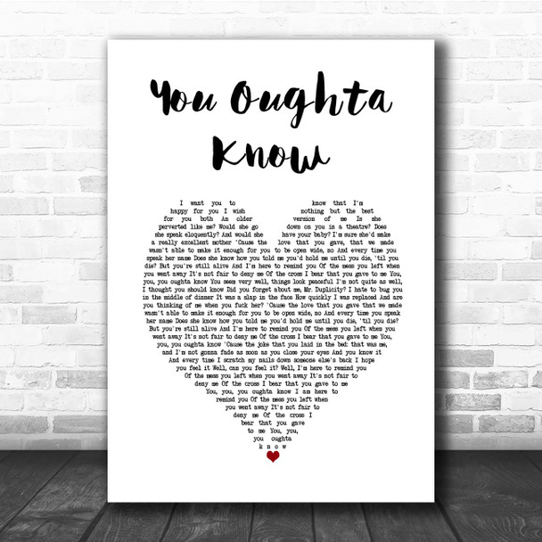 Alanis Morissette You Oughta Know White Heart Song Lyric Print